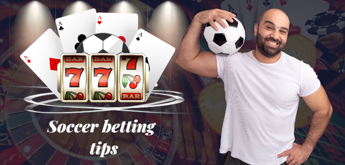 Soccer Betting Tips